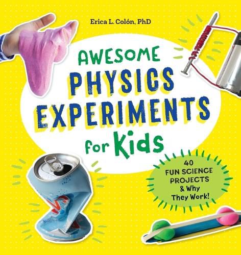 Cover image for Awesome Physics Experiments for Kids