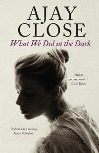 Cover image for What We Did in the Dark