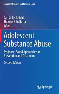 Cover image for Adolescent Substance Abuse: Evidence-Based Approaches to Prevention and Treatment