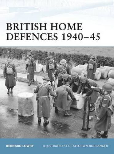 Cover image for British Home Defences 1940-45