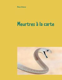 Cover image for Meurtres a la carte