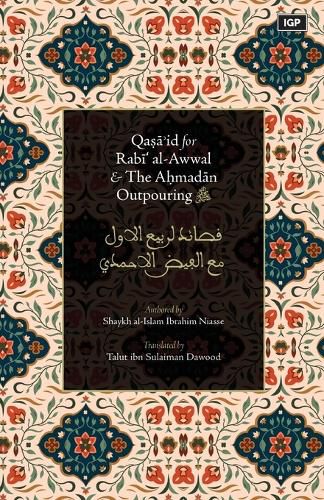 Cover image for Qasa'id for Rabi' al-Awwal & The Ahmadan Outpouring