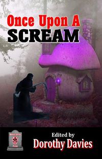 Cover image for Once Upon A Scream