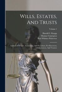 Cover image for Wills, Estates, And Trusts