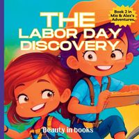 Cover image for The Labor Day Discovery