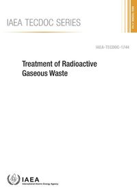 Cover image for Treatment of radioactive gaseous waste