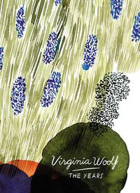 Cover image for The Years (Vintage Classics Woolf Series): Virginia Woolf