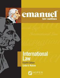 Cover image for Emanuel Law Outlines for International Law