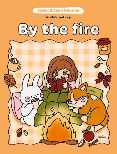Cover image for Sweet & Snug Coloring: By the Fire