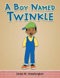 Cover image for A Boy Named Twinkle