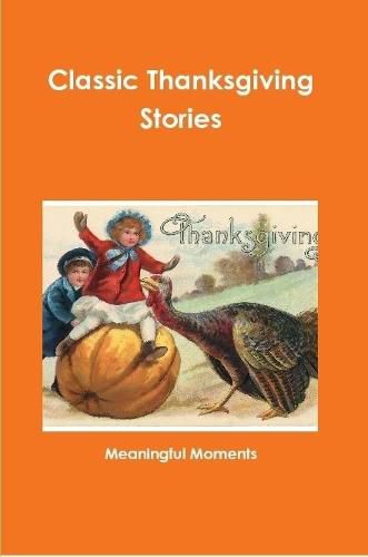 Cover image for Classic Thanksgiving Stories