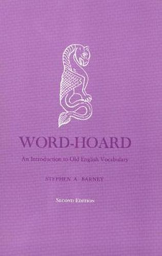 Cover image for Word-Hoard: An Introduction to Old English Vocabulary