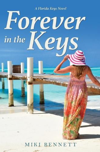 Cover image for Forever in the Keys: A Florida Keys Novel