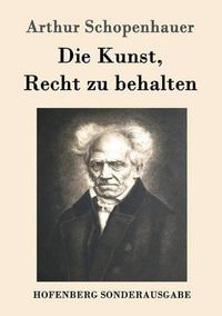 Cover image for Die Kunst, Recht zu behalten