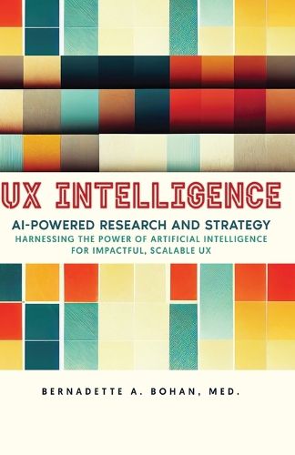 Cover image for UX Intelligence, AI Powered Research & Strategy