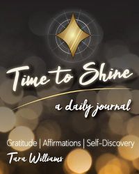 Cover image for Time to Shine: A Daily Journal