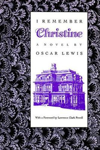 I Remember Christine: A Novel