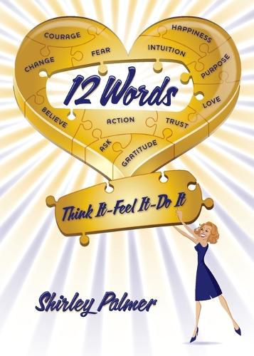 Cover image for 12 Words: Think It, Feel It, Do It