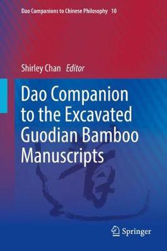 Cover image for Dao Companion to the Excavated Guodian Bamboo Manuscripts