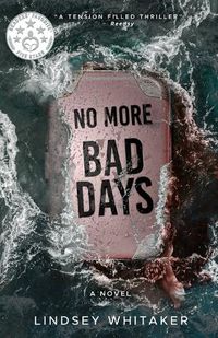 Cover image for No More Bad Days