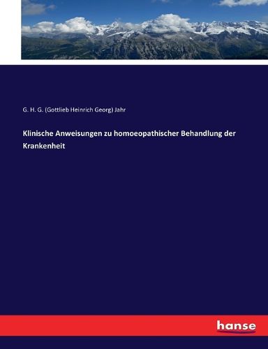 Cover image for Klinische Anweisungen zu homoeopathischer Behandlung der Krankenheit