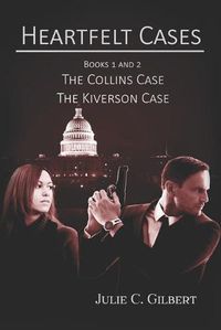 Cover image for Heartfelt Cases Books 1 and 2: The Collins Case The Kiverson Case