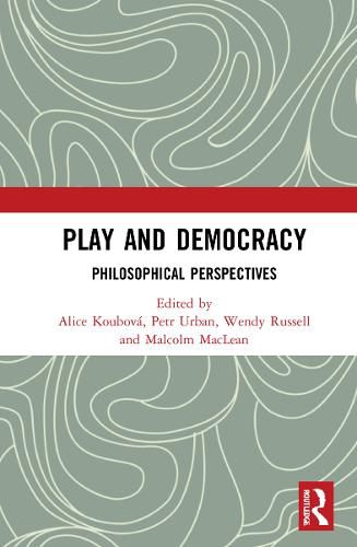 Play and Democracy: Philosophical Perspectives