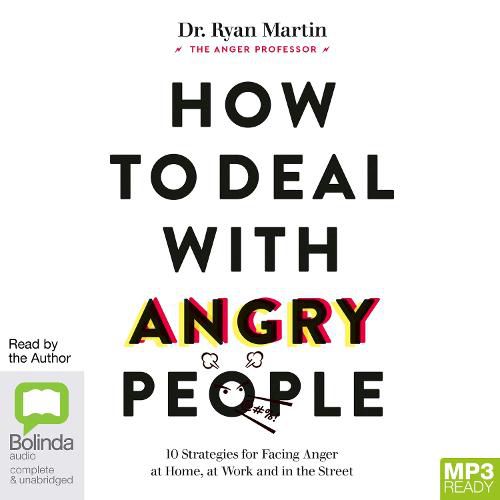 How to Deal with Angry People