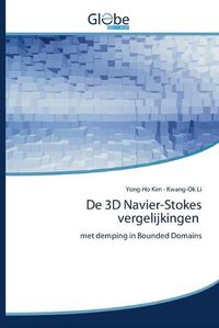 Cover image for De 3D Navier-Stokes vergelijkingen