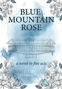 Cover image for Blue Mountain Rose