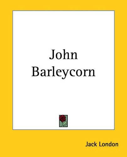 Cover image for John Barleycorn