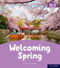 Cover image for Essential Letters and Sounds: Essential Phonic Readers: Oxford Reading Level 6: Welcoming Spring