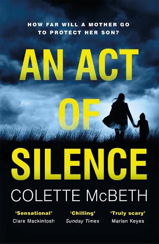 Cover image for An Act of Silence: A gripping psychological thriller with a shocking final twist