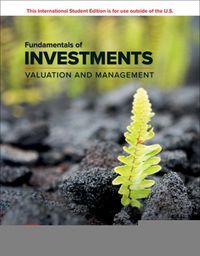 Cover image for Fundamentals of Investments: Valuation and Management ISE