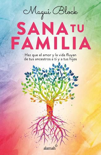 Cover image for Sana tu familia / Heal your Family