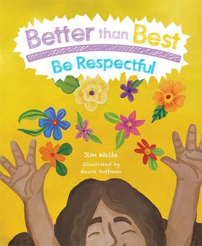 Cover image for Better Than Best: Be Respectful