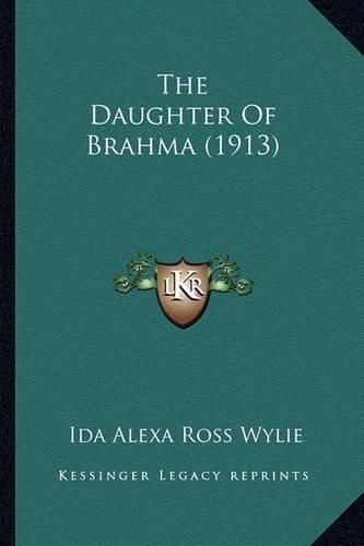 The Daughter of Brahma (1913)