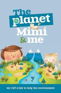 Cover image for The Planet, Mimi and Me