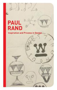 Cover image for Paul Rand: Inspiration and Process in Design
