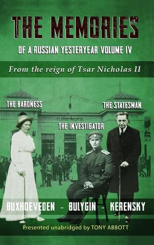 Cover image for The Memories of a Russian Yesteryear - Volume IV