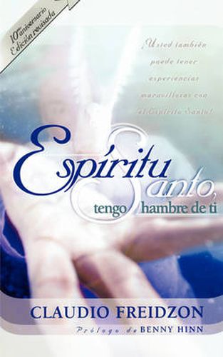 Cover image for Espiritu Santo, tengo hambre de ti - edicion revisada