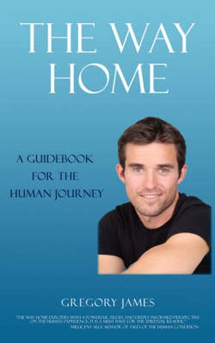 Cover image for The Way Home: Release Limiting Beliefs and Uncover the Real You