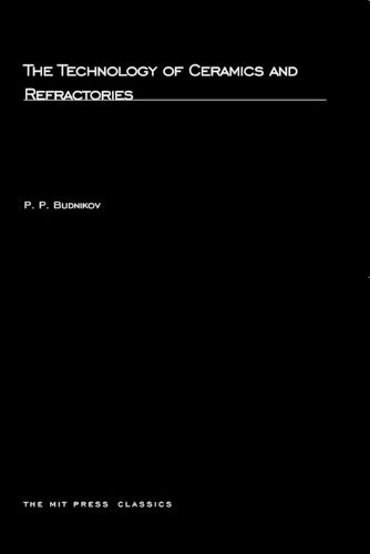 Cover image for The Technology of Ceramics and Refractories