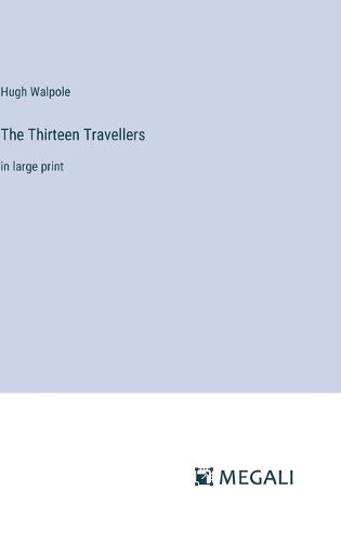 Cover image for The Thirteen Travellers