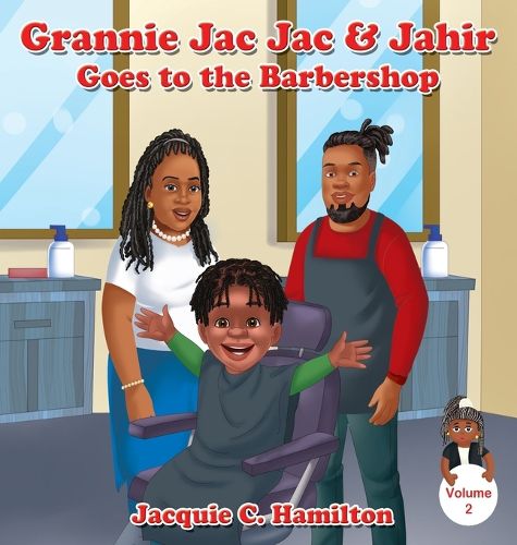 Cover image for Grannie Jac Jac & Jahir Goes to the Barbershop