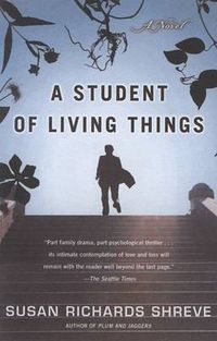 Cover image for A Student of Living Things