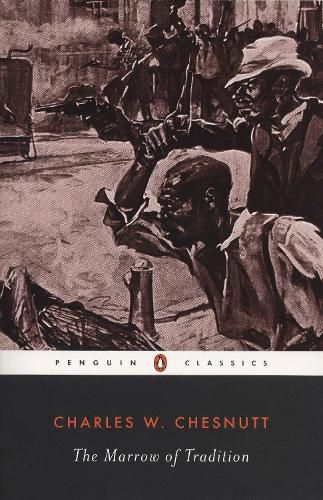 Cover image for The Marrow of Tradition