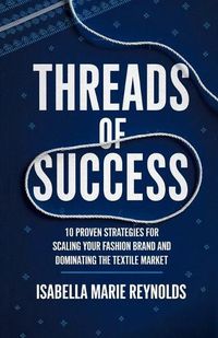 Cover image for Threads of Success