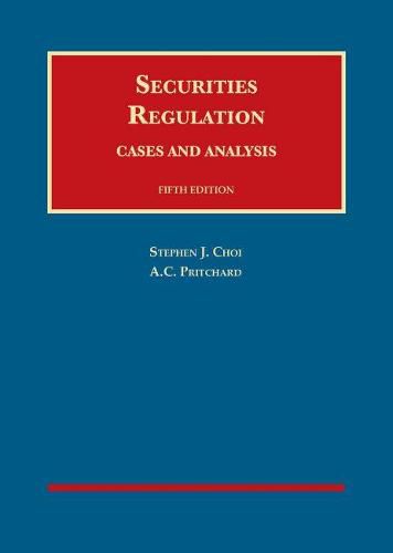 Cover image for Securities Regulation: Cases and Analysis