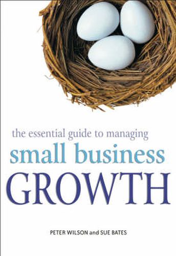 Cover image for The Essential Guide to Managing Small Business Growth